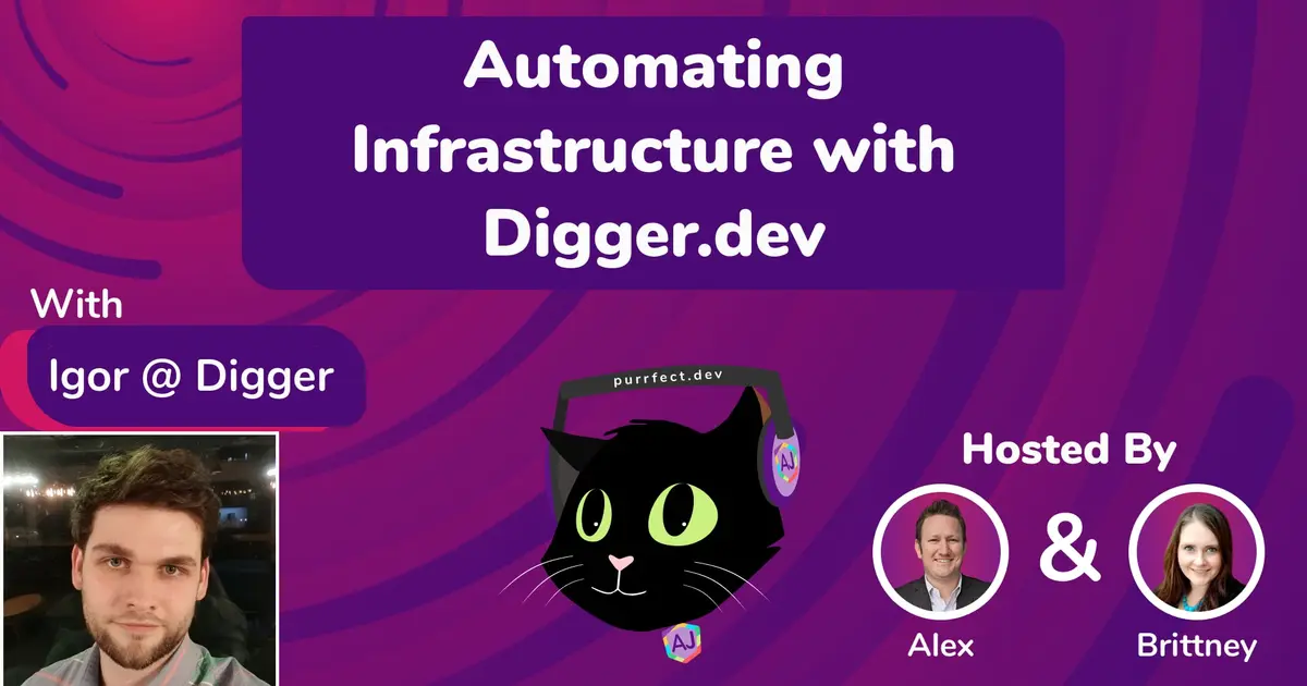 Automating Infrastructure with Digger.dev