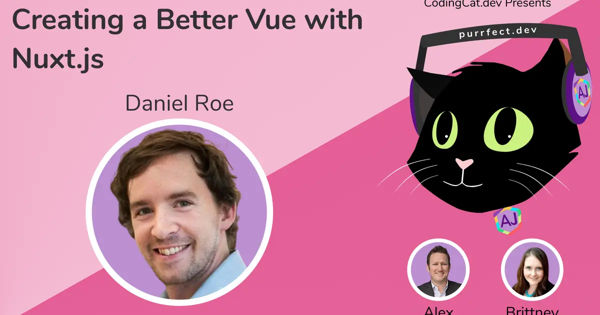 Creating a Better Vue with Nuxt