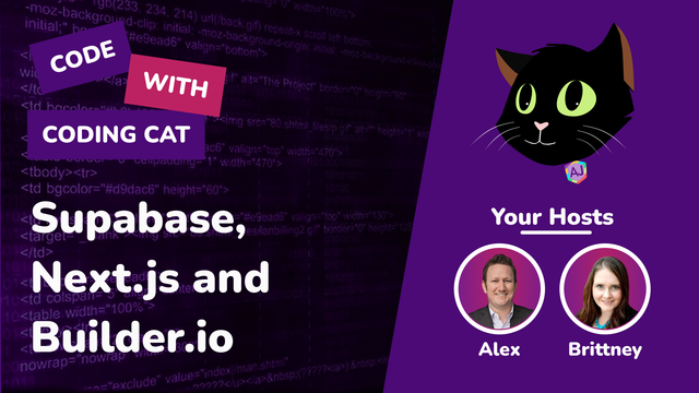 Supabase, Next.js and Builder.io