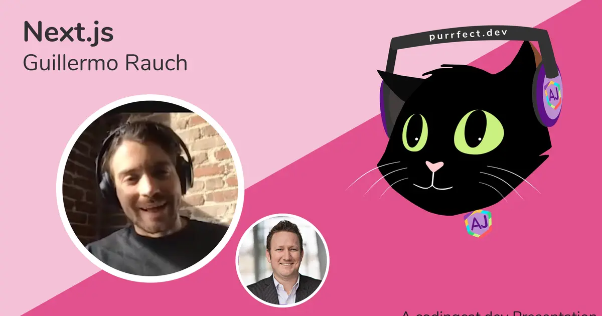 Next.js with Guillermo Rauch