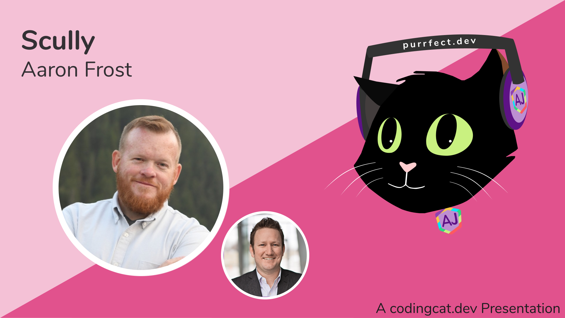 Scully with Aaron Frost