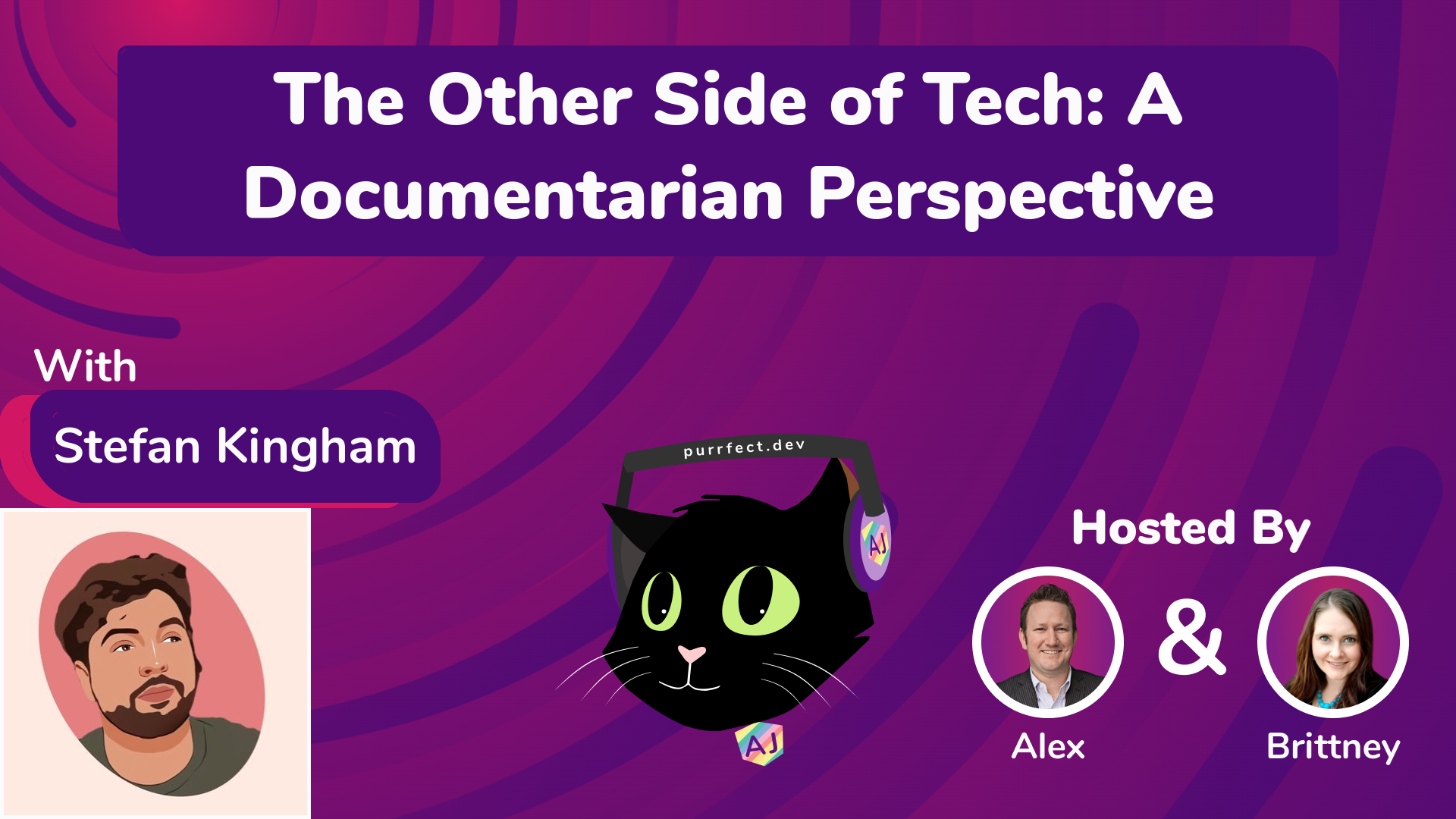 The Other Side of Tech - A Documentarian Perspective