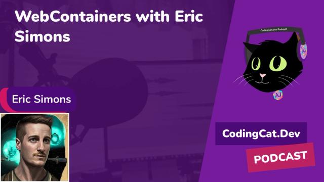 WebContainers with Eric Simons