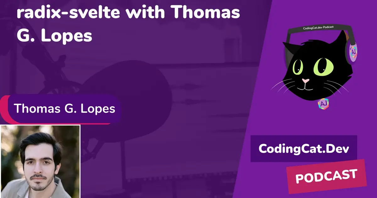 radix-svelte with Thomas G. Lopes