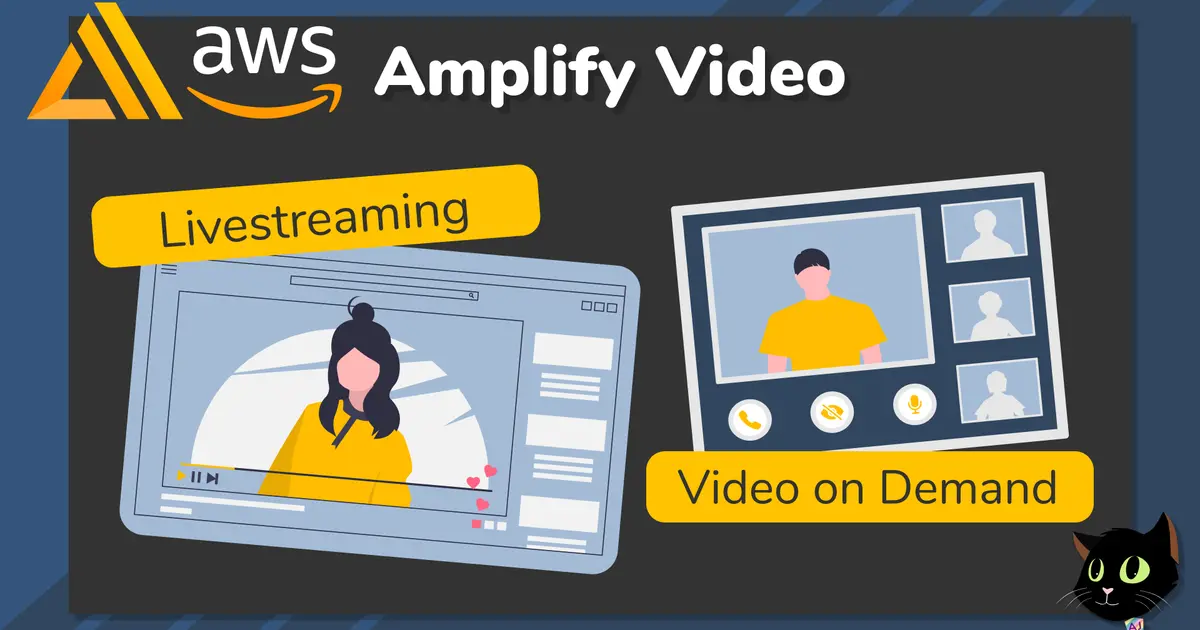 AWS Amplify Video