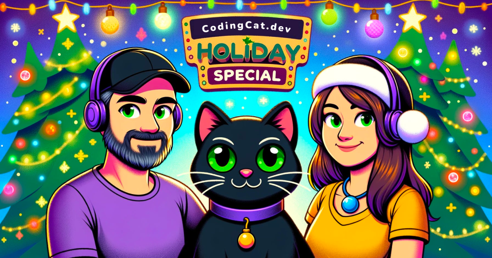 CodingCat.dev Podcast - Holiday Special Live December 20 9a ET
