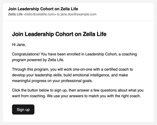 The invitation email: Join Leadership Cohort on Zella Life, with a Sign up button.