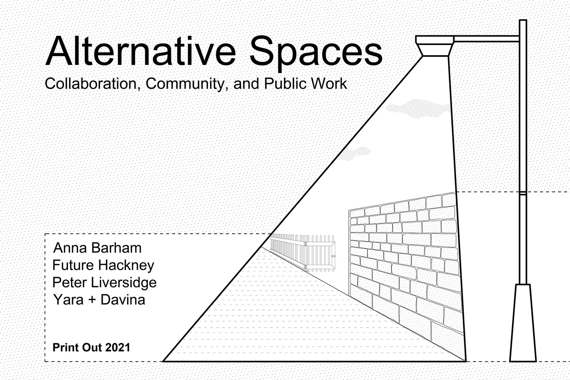Print Out 2021 // Alternative Spaces: Collaboration, Community, and Public Work-image