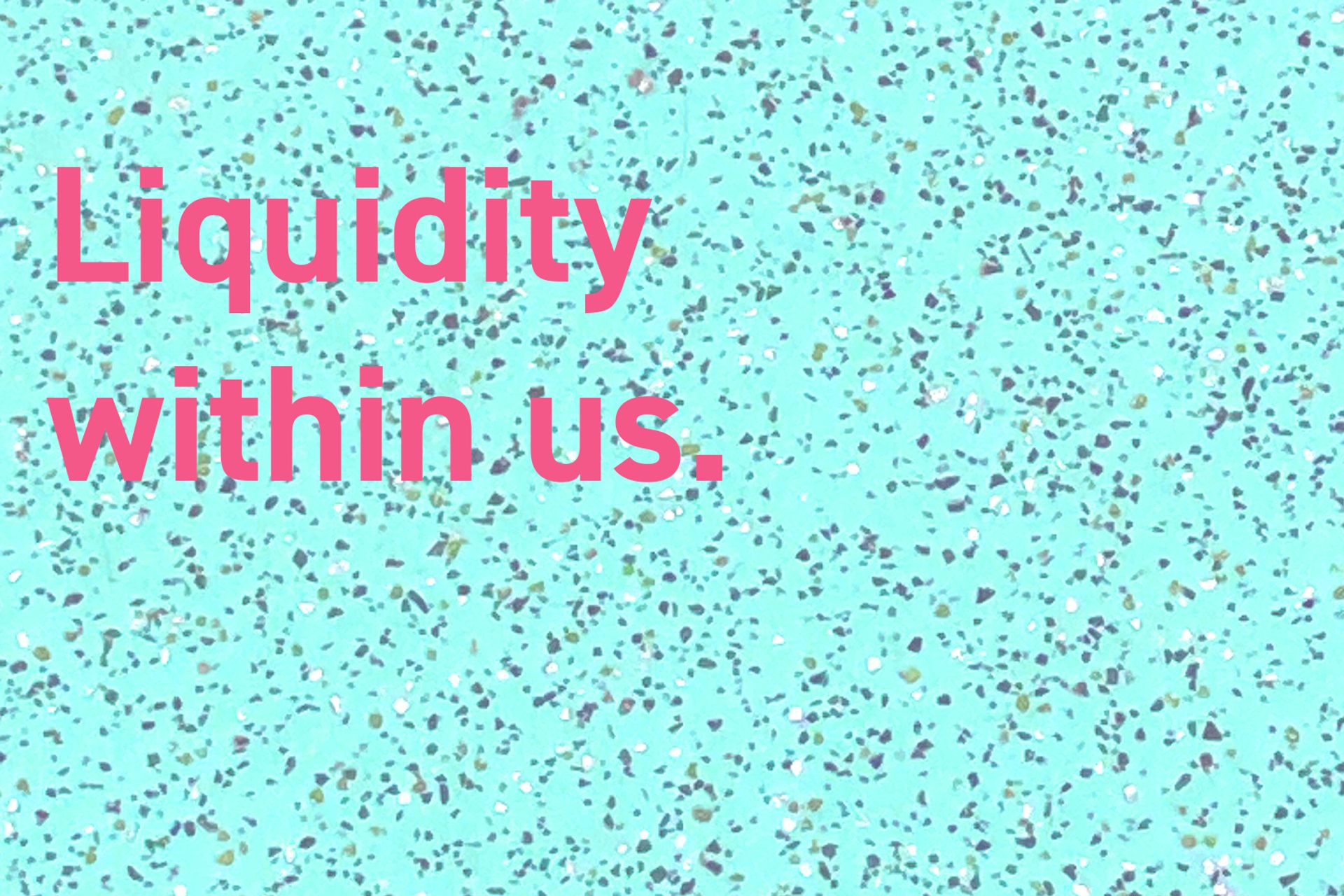 Liquidity within Us-image
