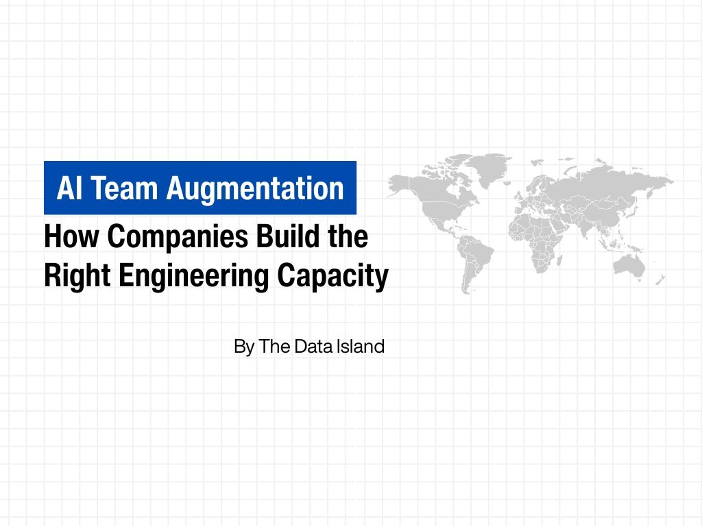 AI Team Augmentation: How Companies Build the Right Engineering Capacity