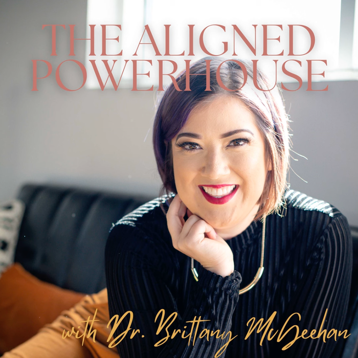 EP 35: How to Eliminate the Mental Load and Get Your Time, Energy, and Focus Back with Kelly Hubbell by Dr. Brittany McGeehan