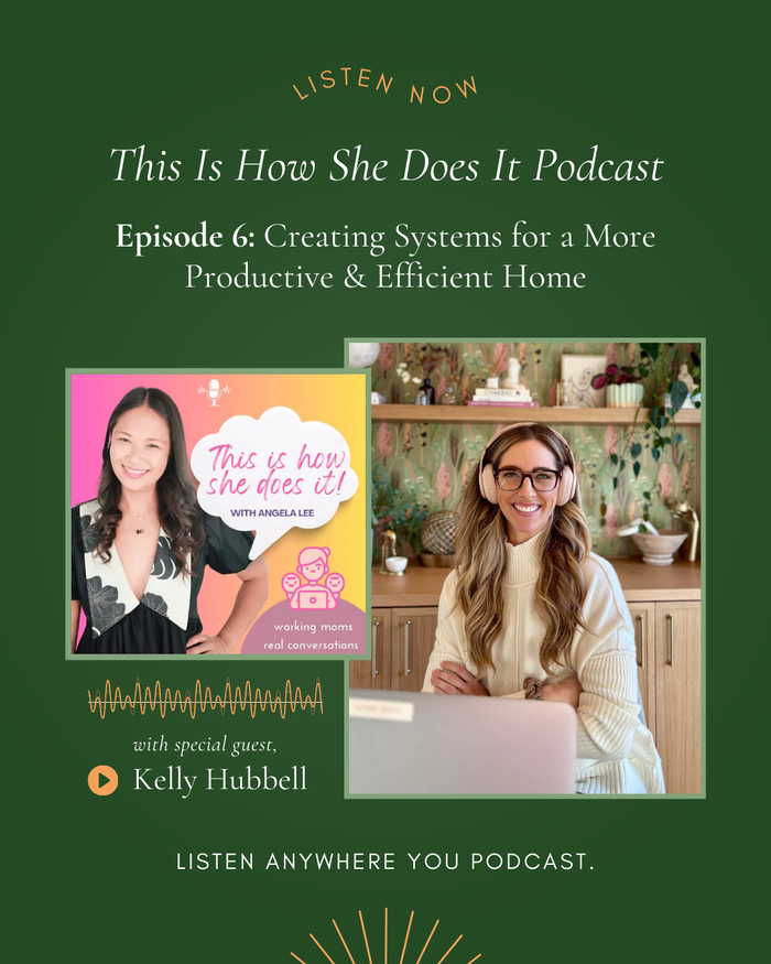 This Is How She Does It! Podcast “Episode 6: Creating Systems for a More Productive & Efficient Home”