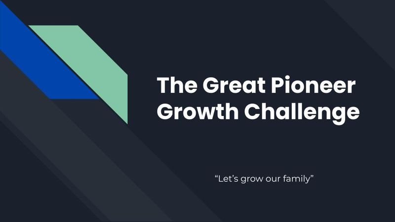 The Great Pioneer Growth Challenge Banner