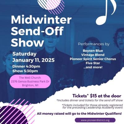 Midwinter Send Off Show 2025