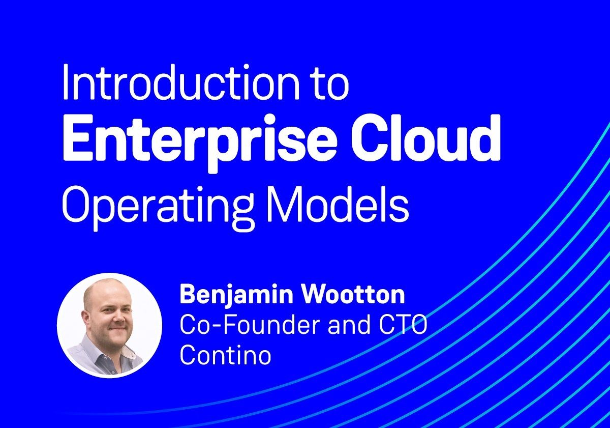 Introduction to Enterprise Cloud Operating Models