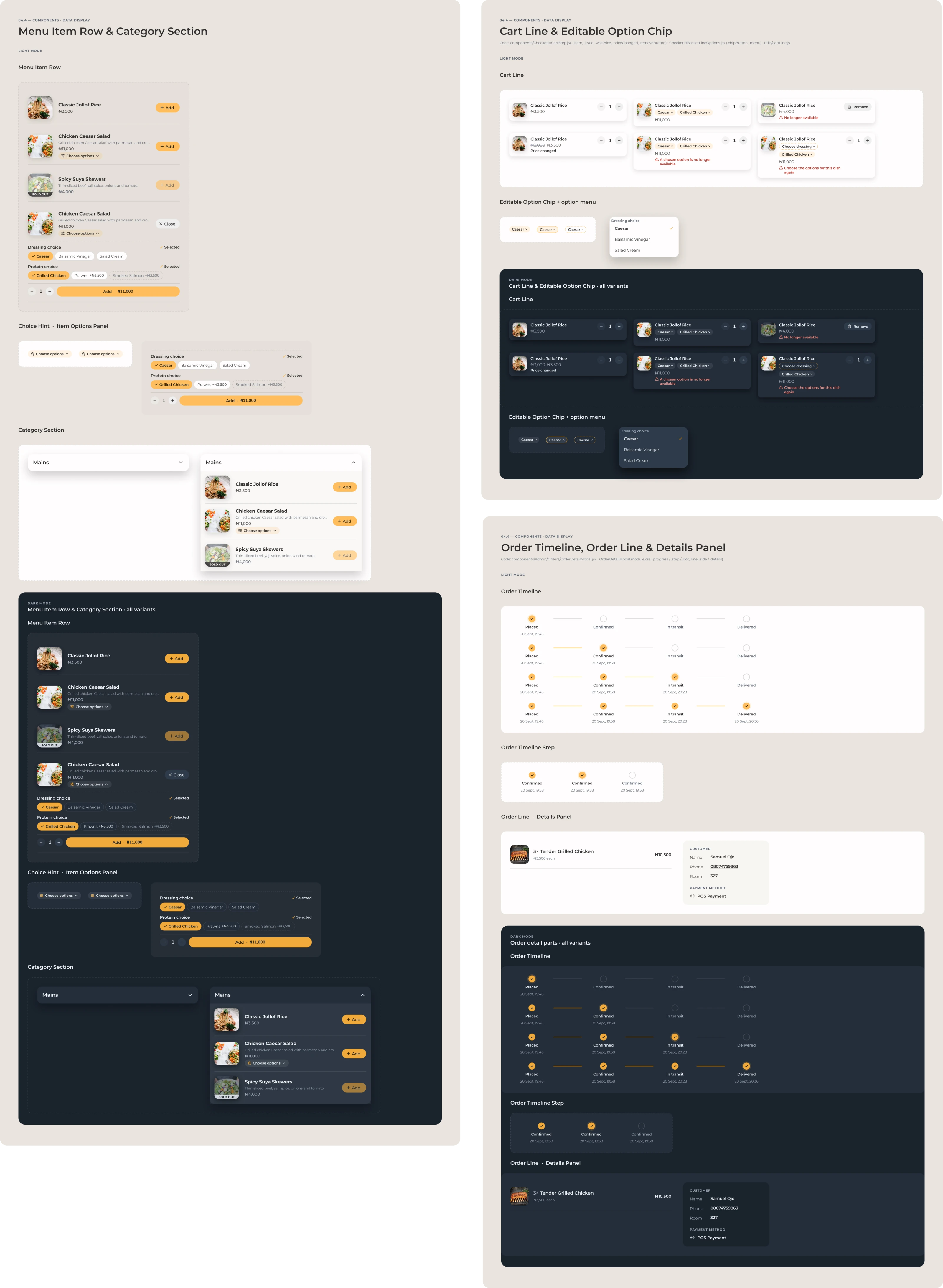 Three component boards, light and dark: the menu item row and category section, with options chosen inline; the cart line in each of its states, from a line with options to price changed, no longer available, a chosen option no longer available and options to choose again, with the editable option chip and its menu; and the order timeline, order line and details panel