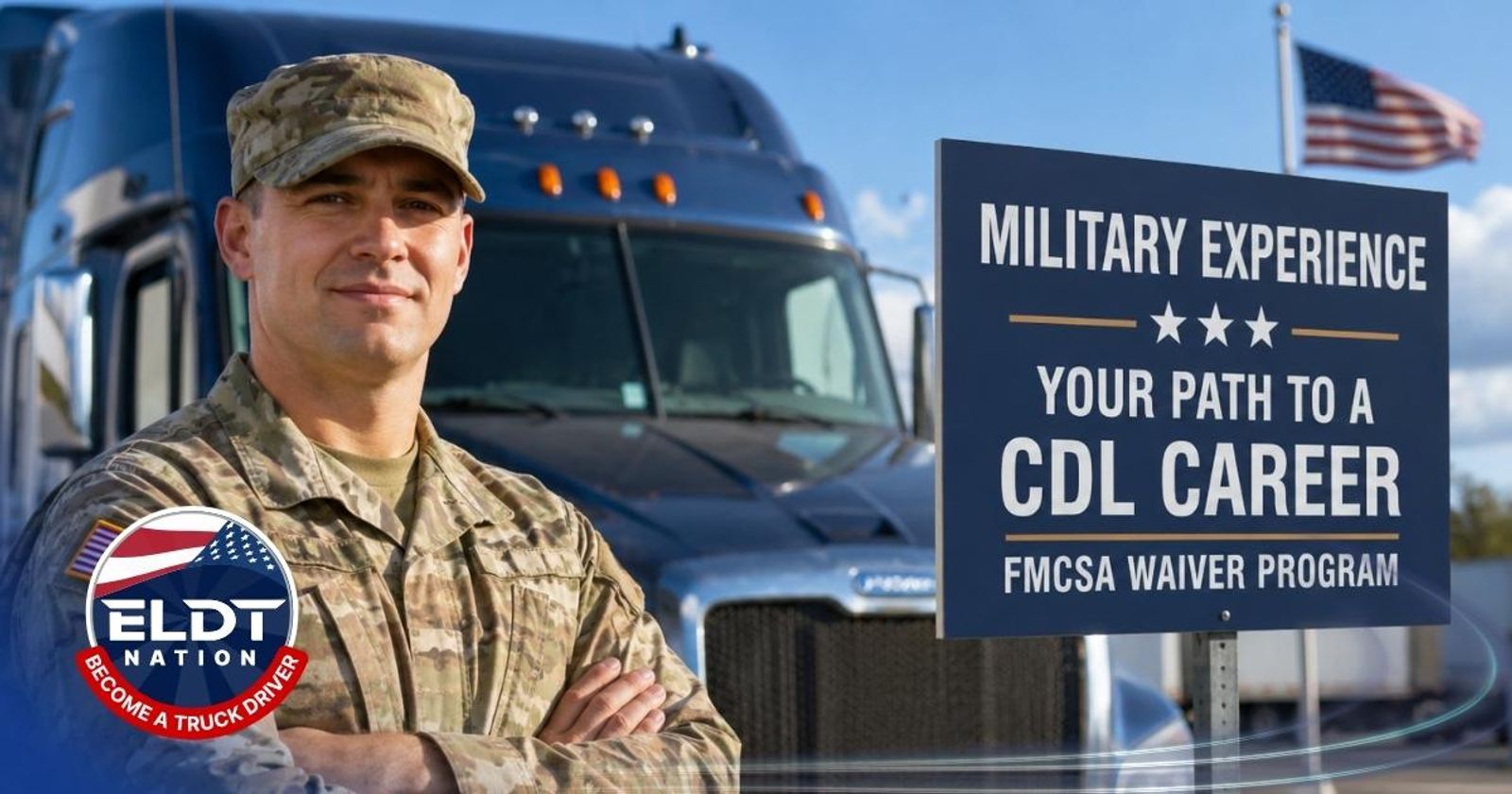 How the FMCSA Military Skills Test Waiver Gets You a CDL