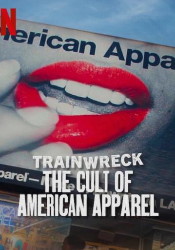 Trainwreck: The Cult of American Apparel | Rtally