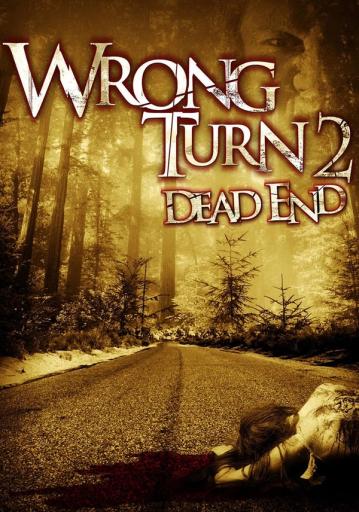 Wrong Turn 2: Dead End | Rtally