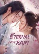 Eternal Love Rain Season 1 | Rtally