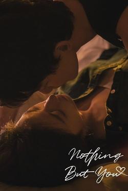 Nothing But You Season 1 | Rtally