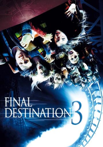 Final Destination 3 | Rtally