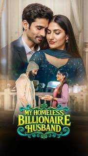 My Homeless Billionaire Husband Season 1 | Rtally