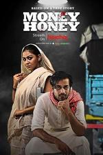 Money Honey Season 1- Director's Cut | Rtally
