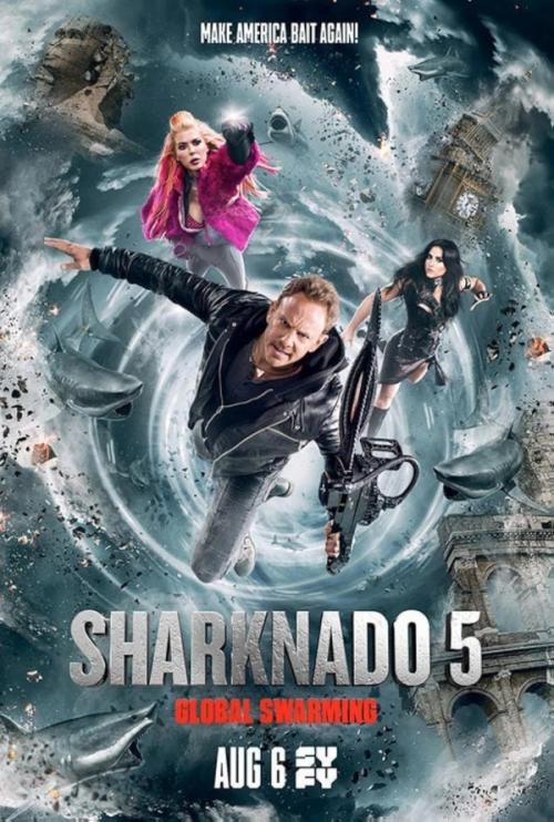 Sharknado 5: Global Swarming | Rtally