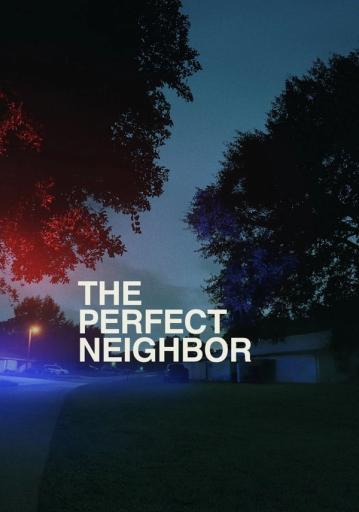 The Perfect Neighbor | Rtally