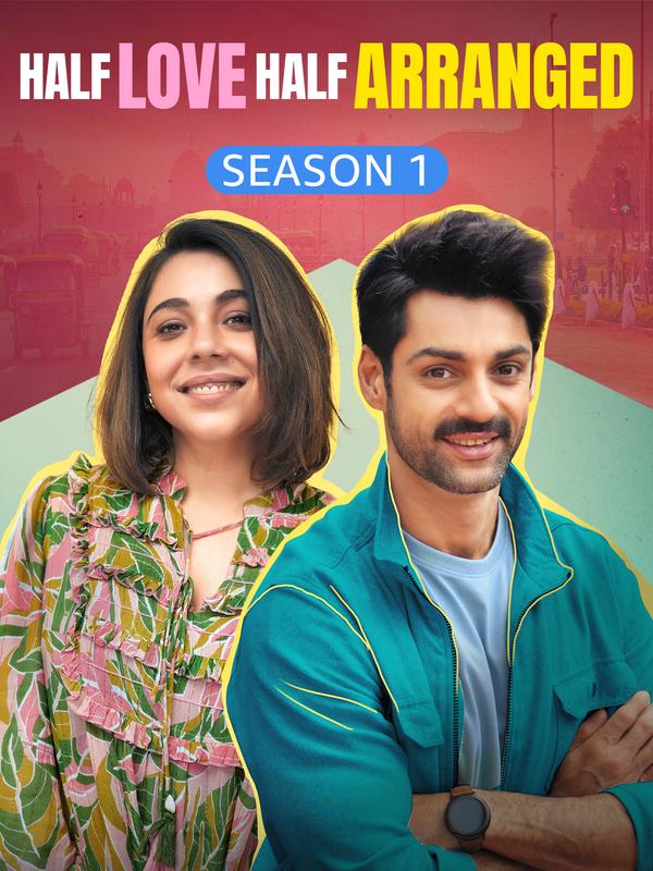 Half Love Half Arranged Season 1 | Rtally
