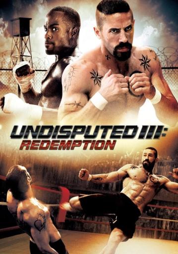 Undisputed 3: Redemption | Rtally