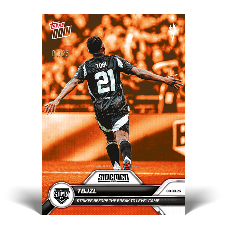 TBJZL - 2025 Sidemen Charity Match Topps NOW® Card 16 - LOOK FOR