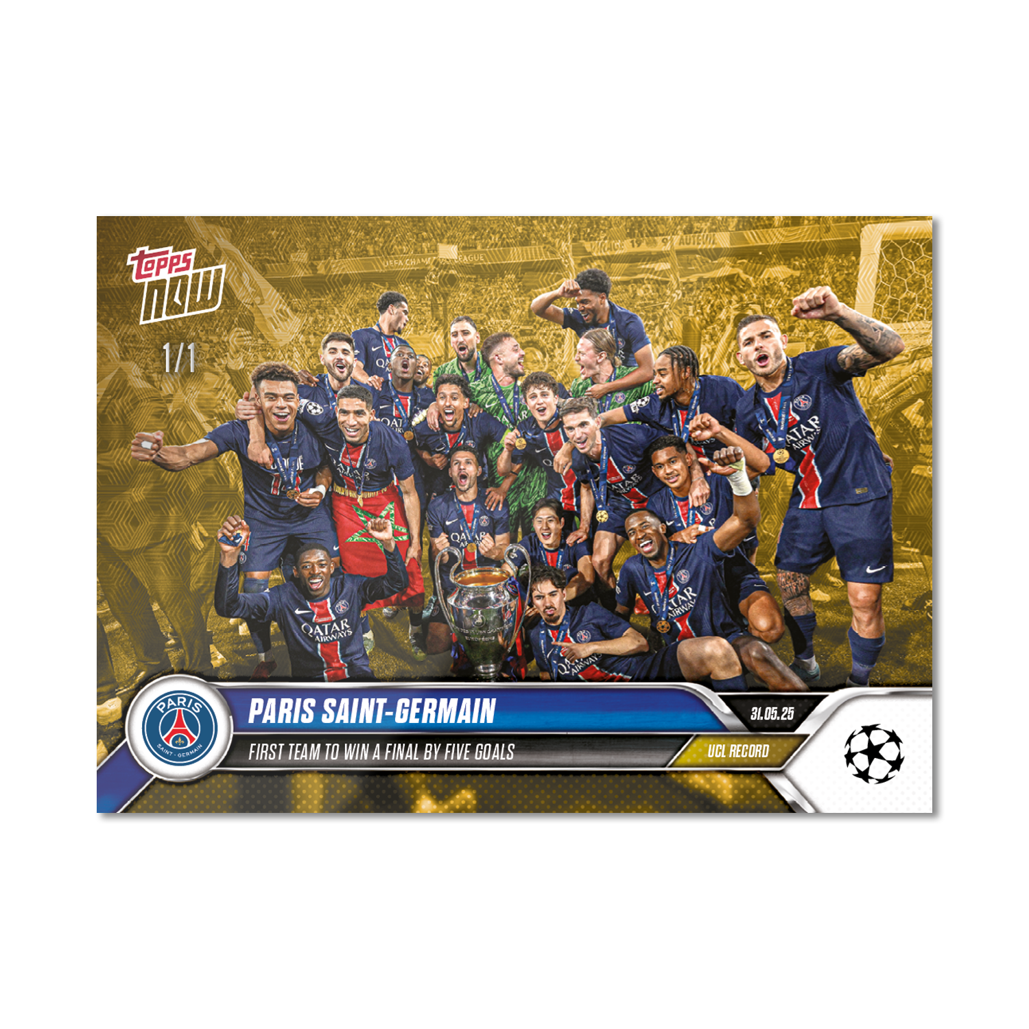 Paris Saint-Germain - 2024-25 UCL Topps NOW® - Card 158