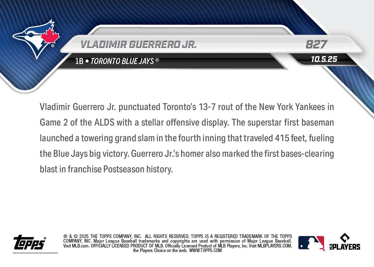 Vladimir Guerrero Jr. - 2025 MLB Topps NOW® - Card 827