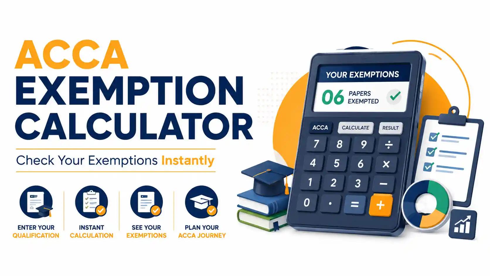 ACCA Exemption Calculator