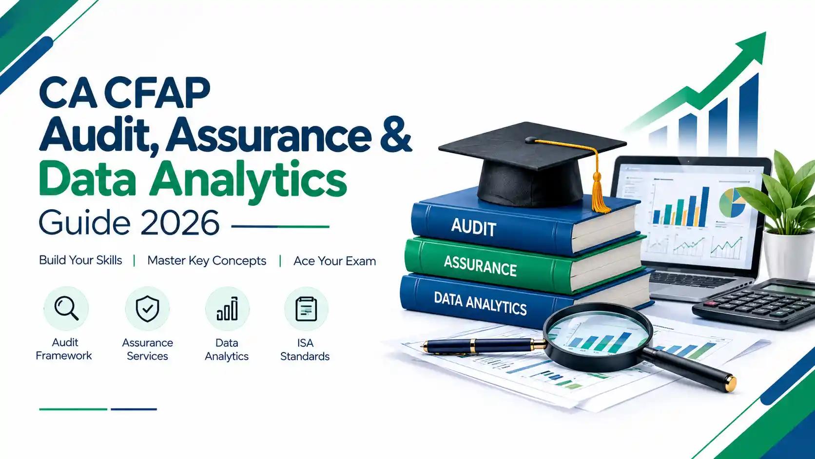CA CFAP Audit, Assurance & Data Analytics Guide 2026