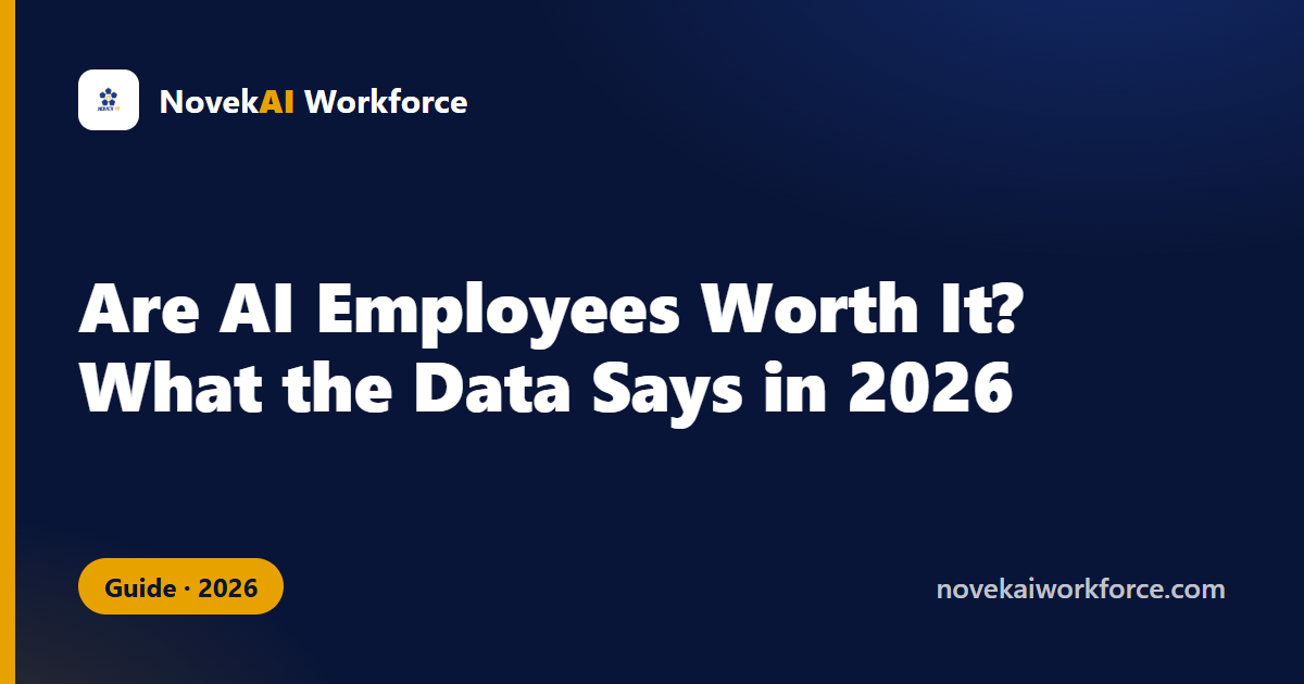 Are AI Employees Worth It? What the Data Says in 2026