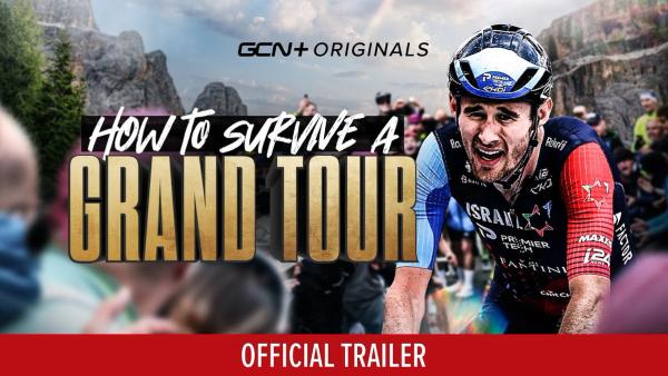 How To Survive a Grand Tour is out now on GCN+