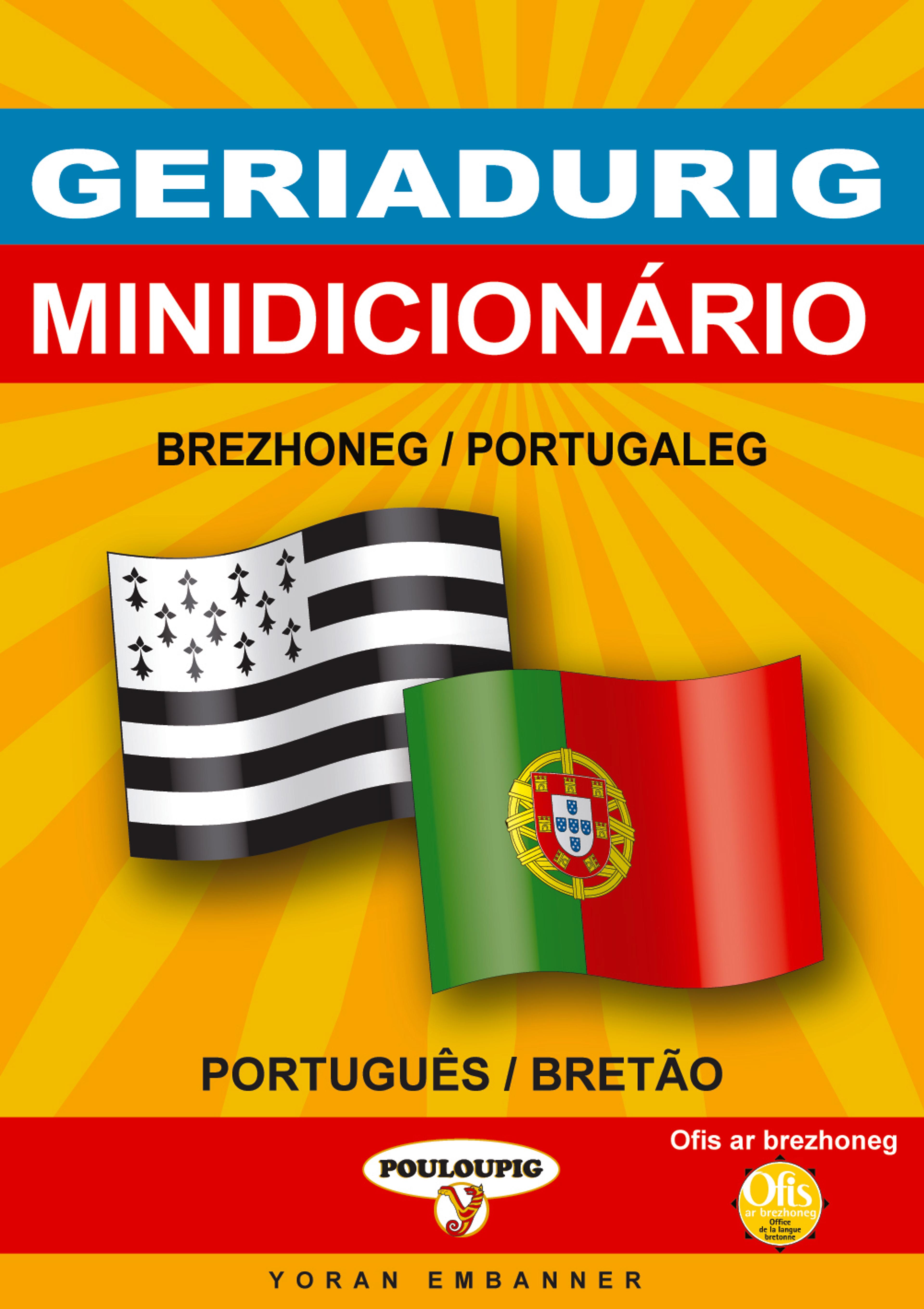 Geriadurig brezhoneg-portugaleg / portugaleg-brezhoneg
