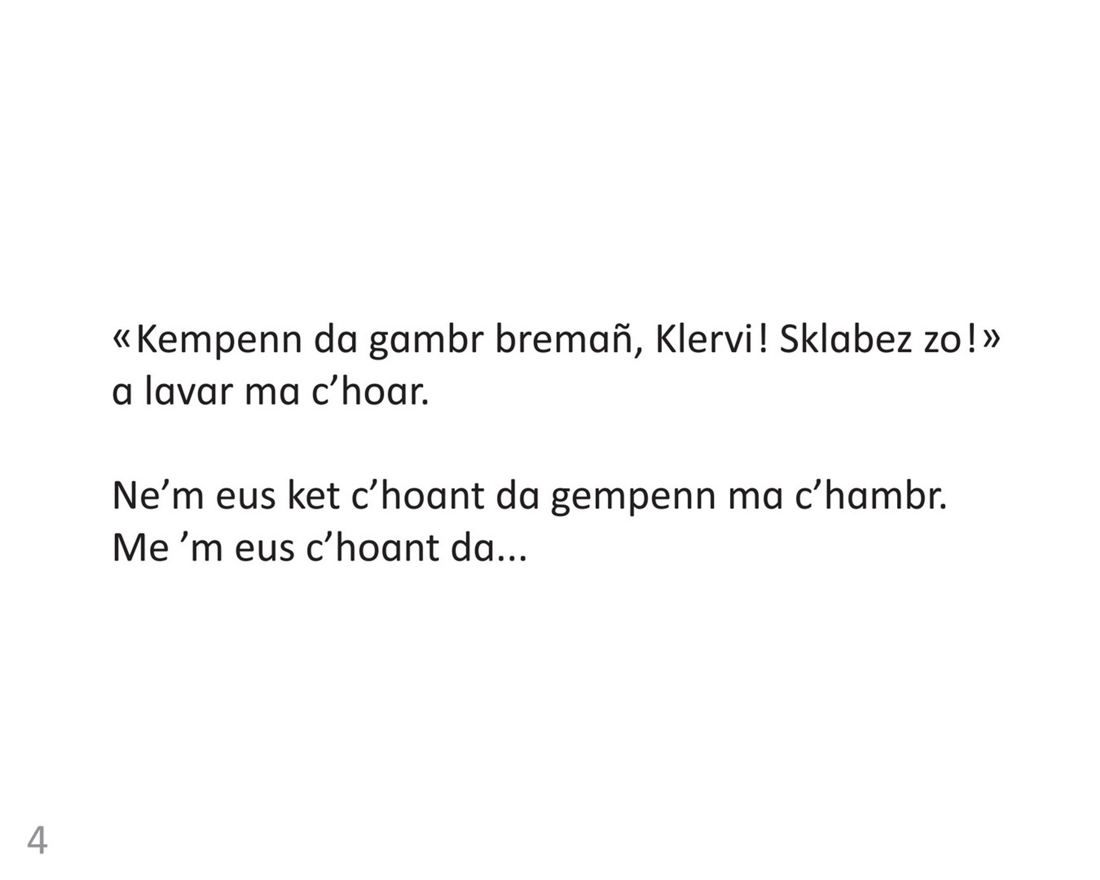 Ne'm eus ket c'hoant - 3