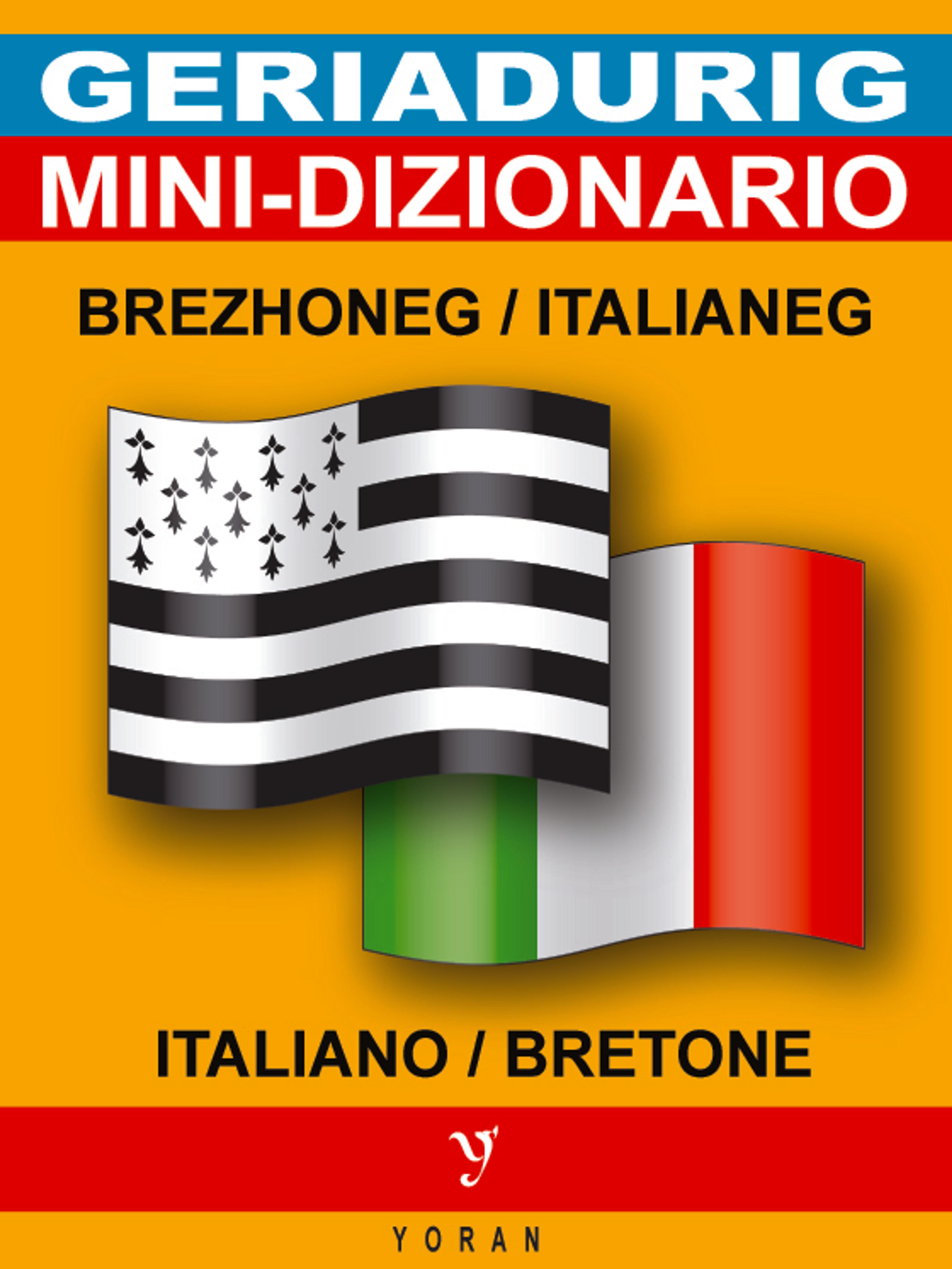 Geriadurig brezhoneg-italianeg / italianeg-brezhoneg