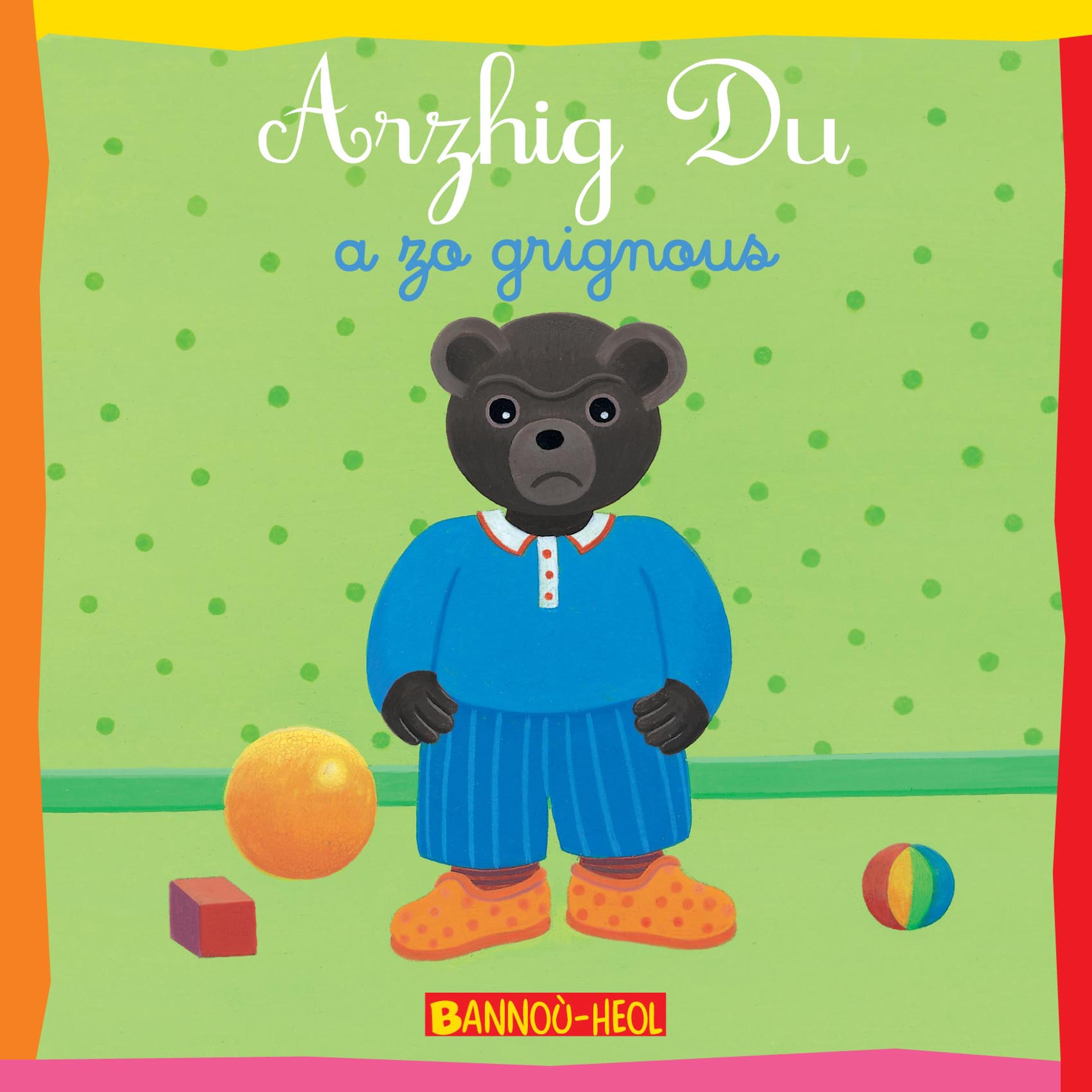 Petit Ours Brun est grognon