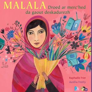 Malala, pour le droit des filles à l'éducation