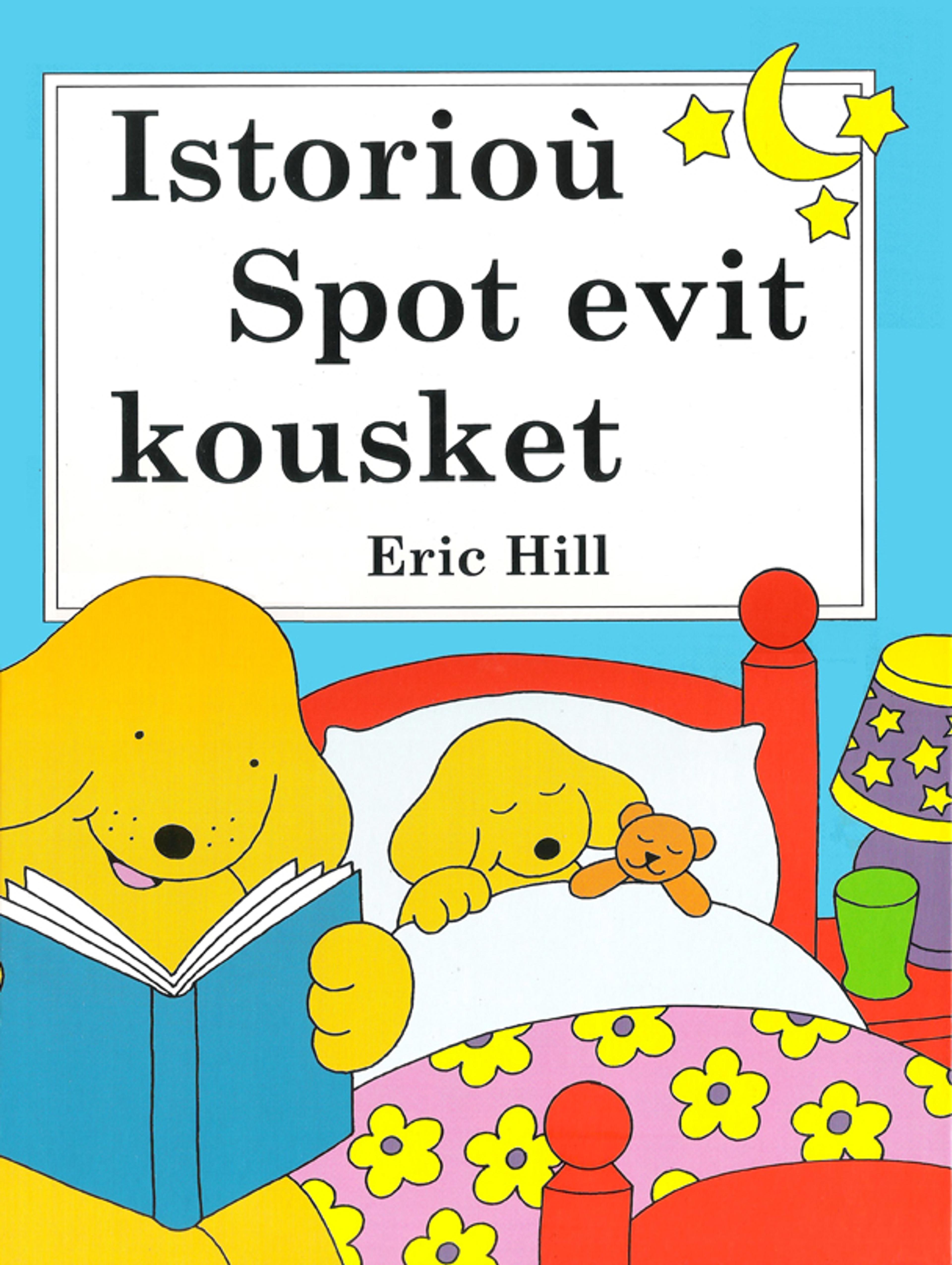 Les histoires de Spot pour dormir