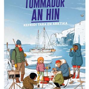 Tommadur an hin : Kefridi Tara en Arktika