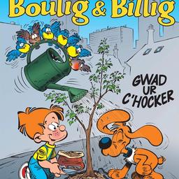 Boulig & Billig  : Gwad ur c'hocker