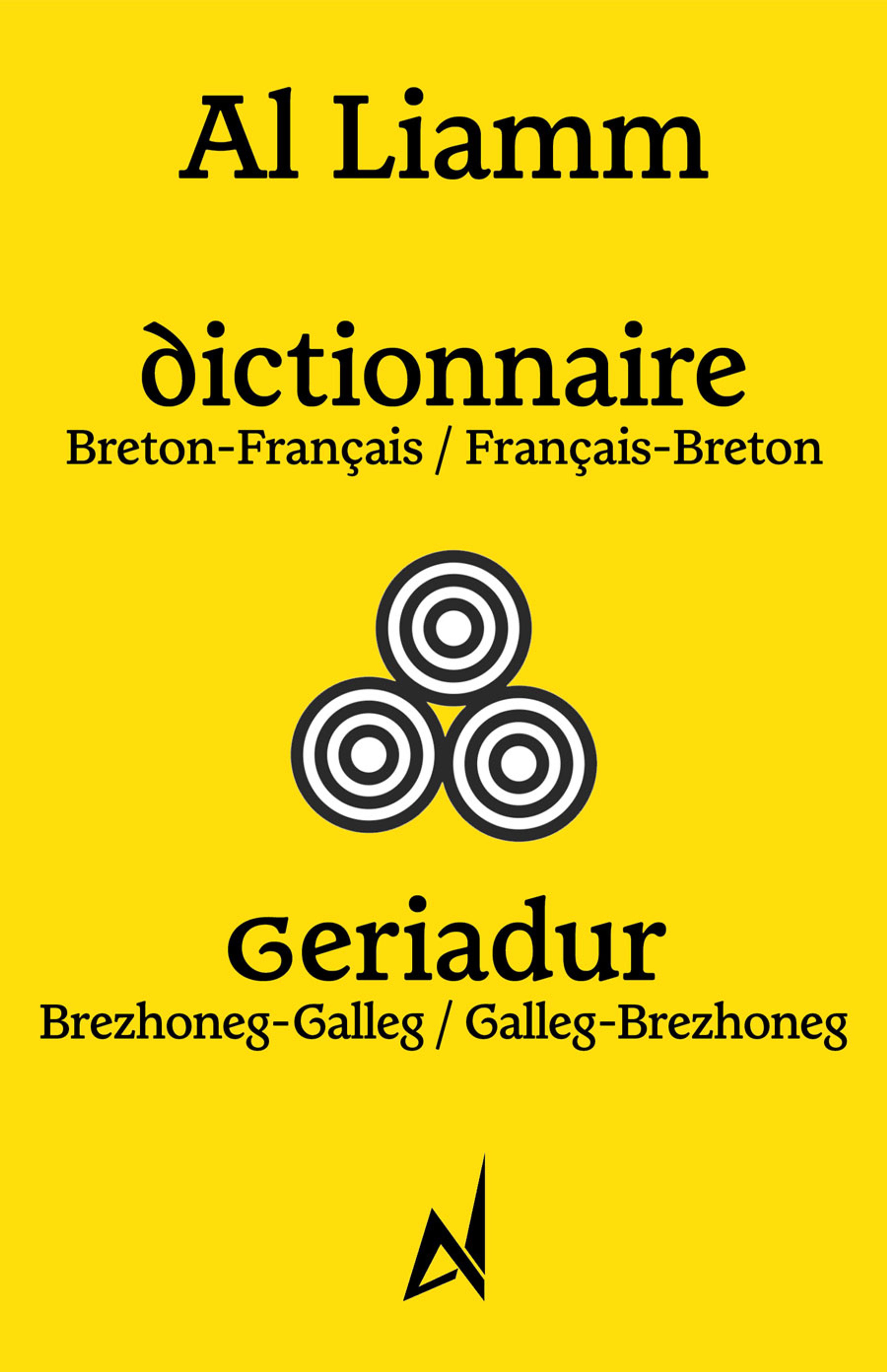 Geriadur brezhoneg-galleg & galleg-brezhoneg - 1