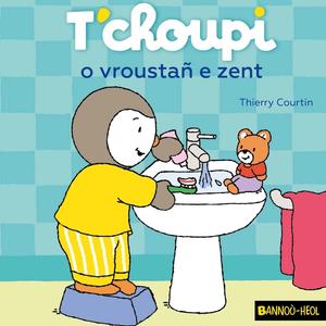T'choupi o vroustañ e zent