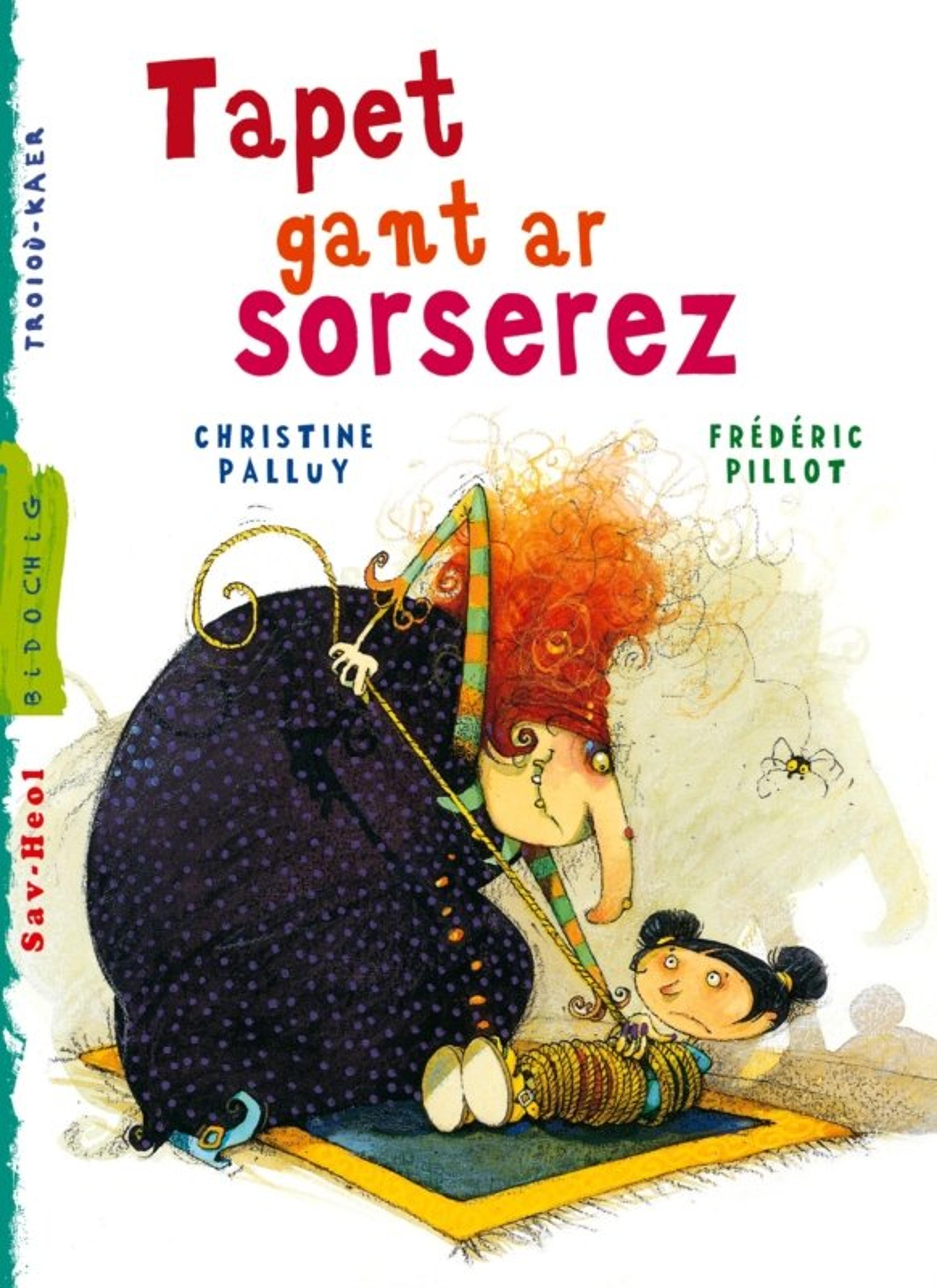 Prisonnière de la sorcière